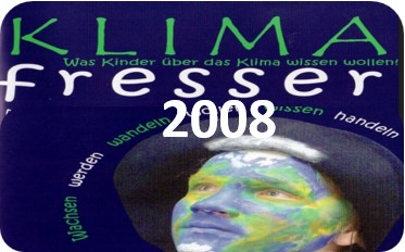 Thema der Mitmachausstellung 2008: Klimafresser
Was Kinder über das Klima wissen wollen!